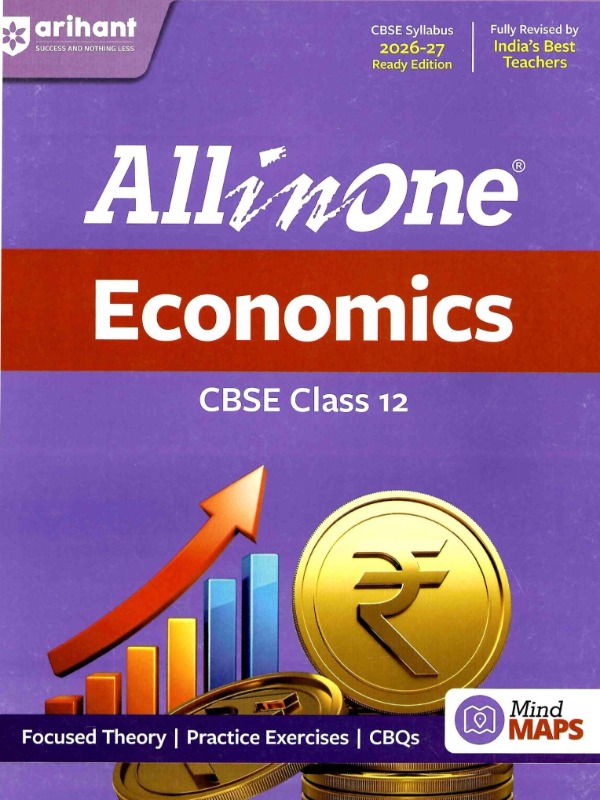 Economics | Class 12 | All-in-One - Focused Theory, Practice Exercise, CBQs and Mind maps