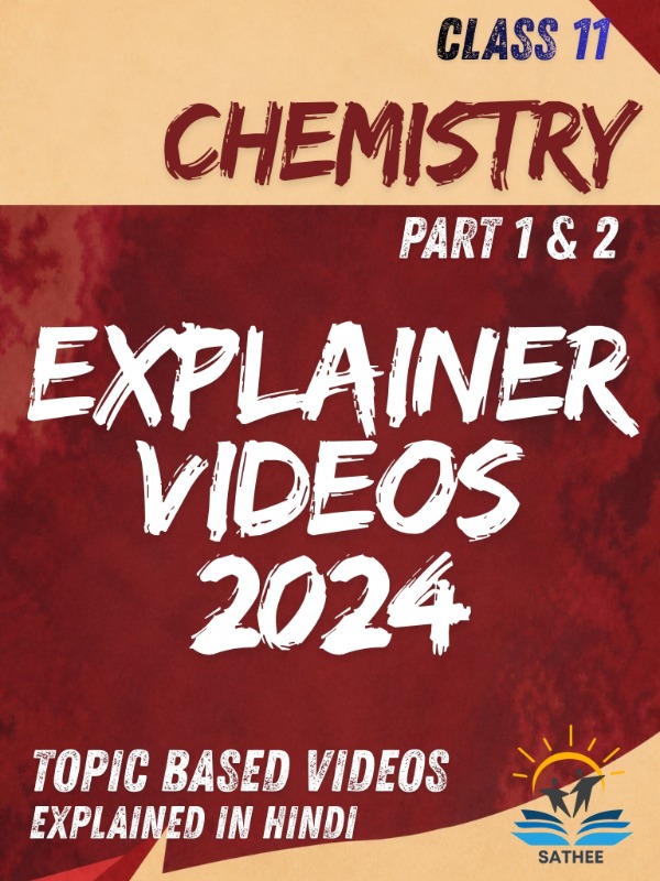 Chemistry (Part 1 & 2) (Class-11) - Explainer Videos (2024) | NCERT (Hindi & English)