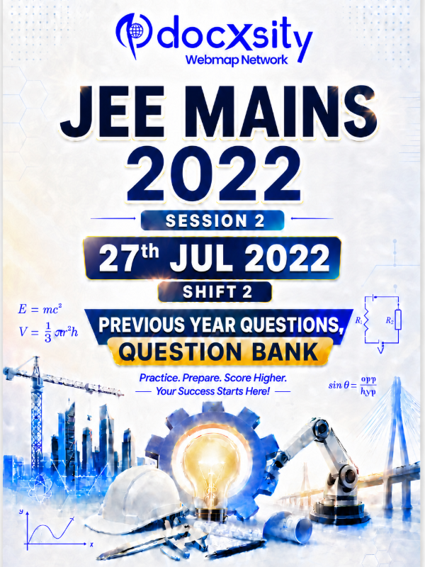 JEE Mains 2022 (Session 2) | 27 Jul, 2022 (Shift 2) | PYQ & Question Bank
