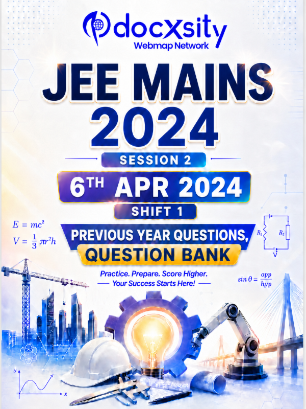 JEE Mains 2024 (Session 2) | 6 Apr, 2024 (Shift 1) | PYQ & Question Bank