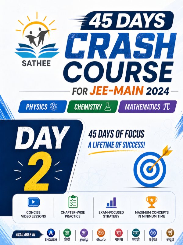 Day 2 | 45 Days Crash Course for JEE Main 2024 | Mathematics, Physics & Chemistry | Multiple Languages