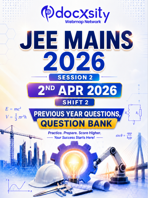 JEE Mains 2026 (Session 2) | 2 Apr, 2026 (Shift 2) | PYQ & Question Bank