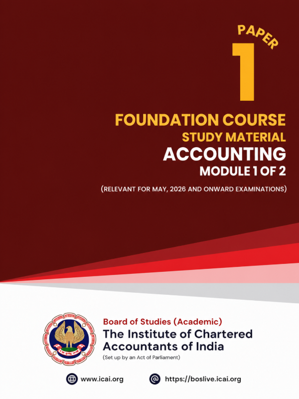 Paper 1 - Accounting | Module 1 of 2 | Relevant for May, 2026 Examination | Foundation Course (English)