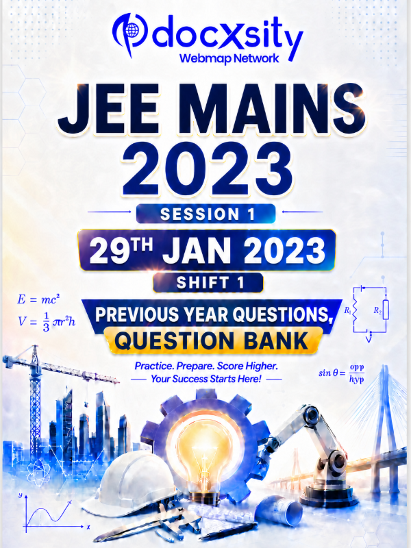 JEE Mains 2023 (Session 1) | 29 Jan, 2023 (Shift 1) | PYQ & Question Bank