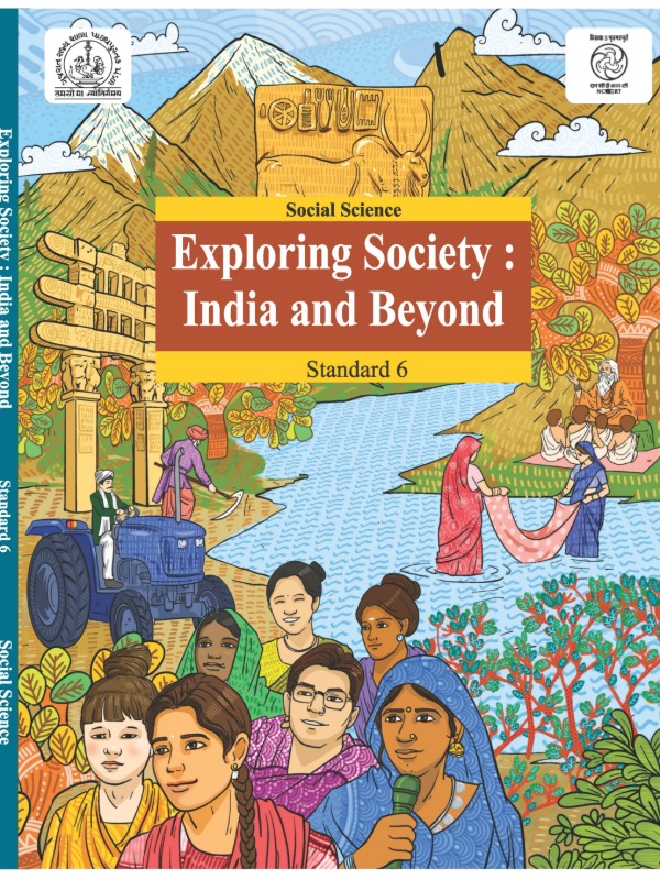 Exploring Society: India and Beyond - Social Science | Class 6 (English)
