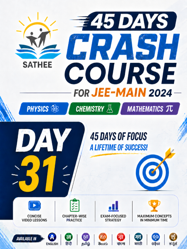 Day 31 | 45 Days Crash Course for JEE Main 2024 | Mathematics, Physics & Chemistry | Multiple Languages