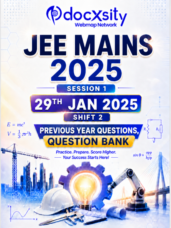 JEE Mains 2025 (Session 1) | 29 Jan, 2025 (Shift 2) | PYQ & Question Bank