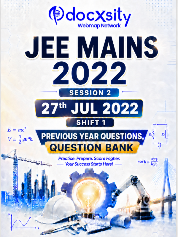 JEE Mains 2022 (Session 2) | 27 Jul, 2022 (Shift 1) | PYQ & Question Bank