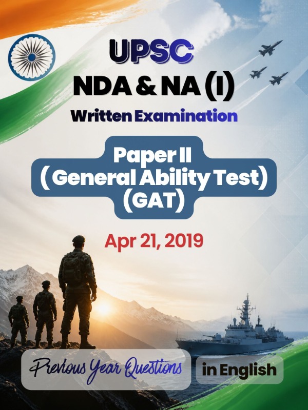 UPSC NDA & NA (I) - Paper 2 (GAT) | Apr 21, 2019 | PYQ & Question Bank (English)