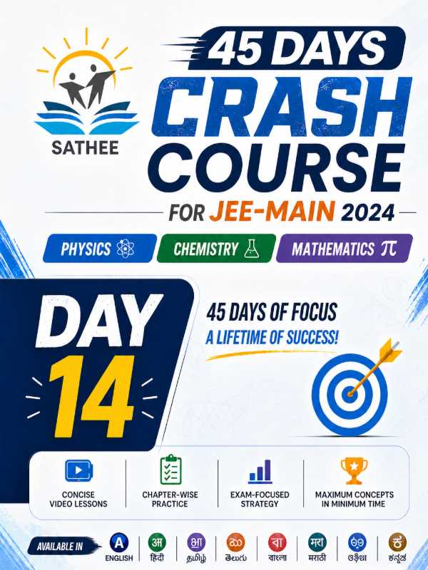Day 14 | 45 Days Crash Course for JEE Main 2024 | Mathematics, Physics & Chemistry | Multiple Languages
