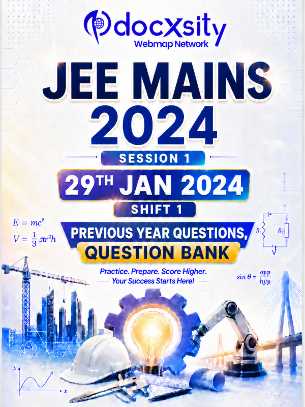 JEE Mains 2024 (Session 1) | 29 Jan, 2024 (Shift 1) | PYQ & Question Bank