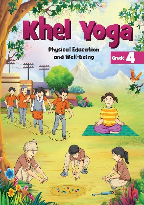 Khel Yoga - Physical Education and Well-being | Class 4 (English)