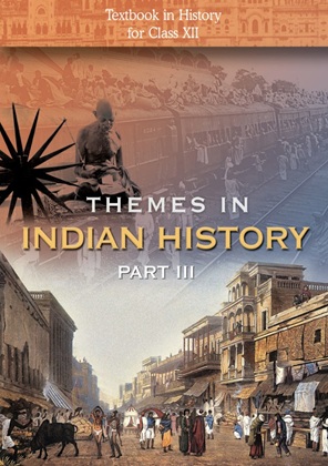 Themes in Indian History (Part-3) | Class 12 (English)