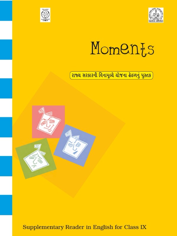 Moments: Supplementary Reader - English | Class 9 (English)