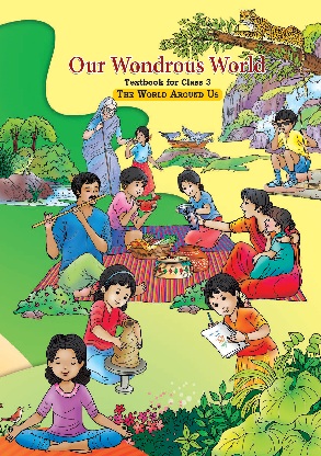 Our Wondrous World - The World Around Us | Class 3 (English)